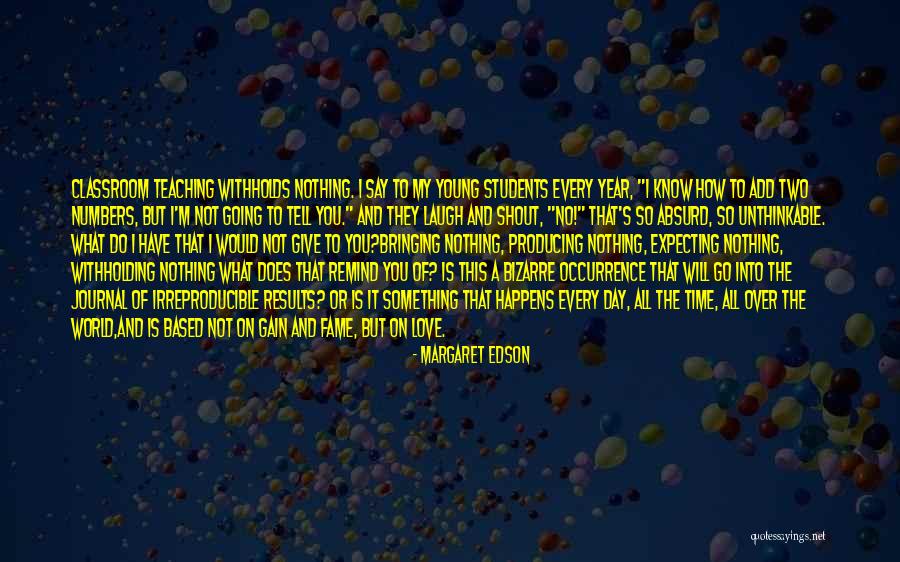 A Teachers Day Quotes By Margaret Edson