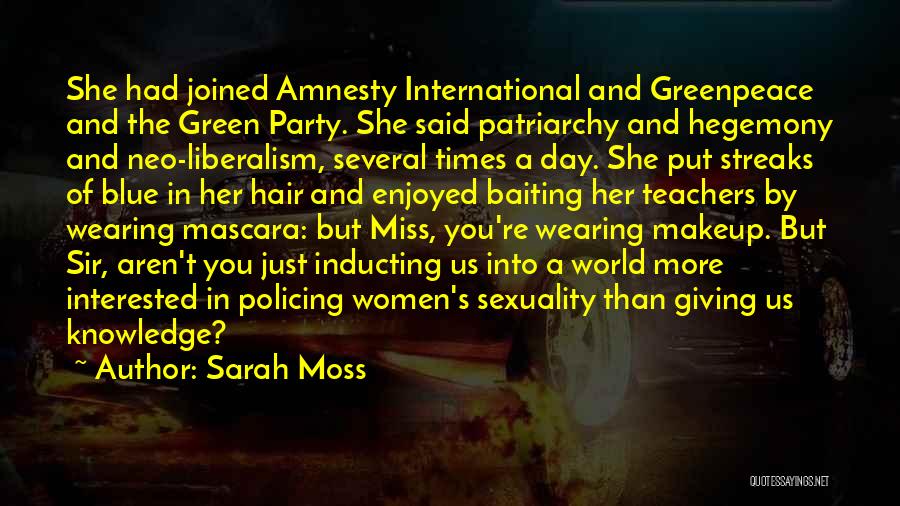 A Teachers Day Quotes By Sarah Moss
