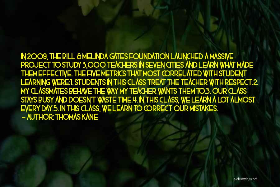 A Teachers Day Quotes By Thomas Kane