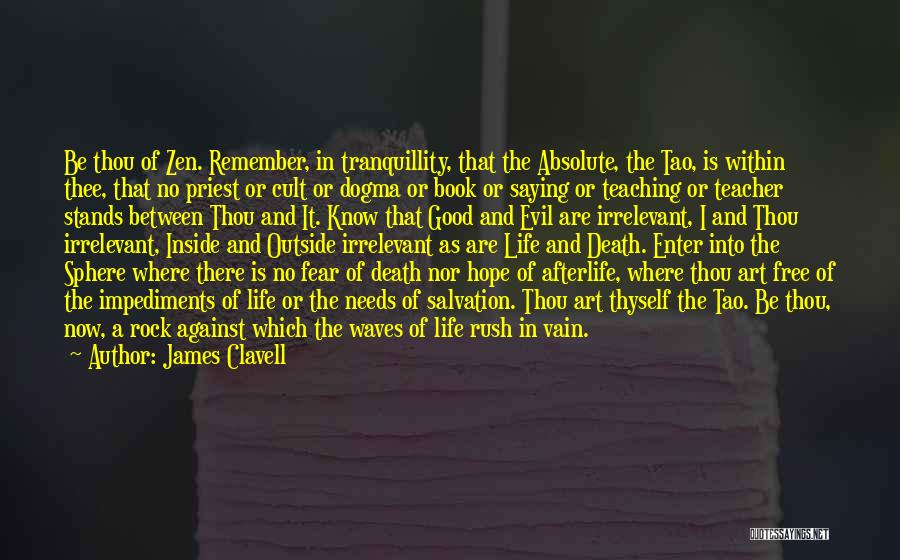 A Teacher's Death Quotes By James Clavell
