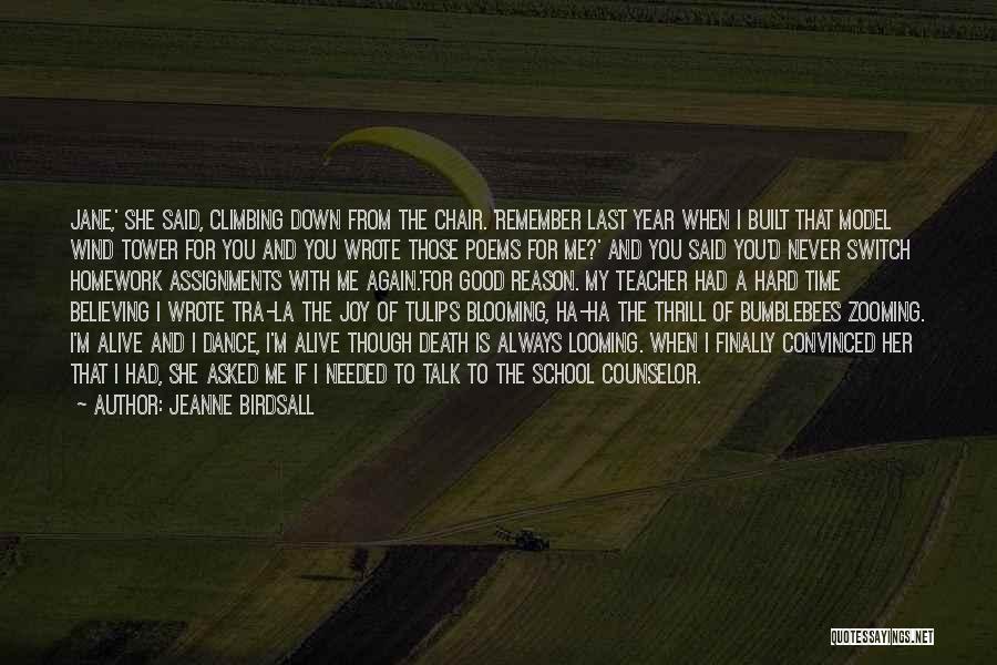 A Teacher's Death Quotes By Jeanne Birdsall