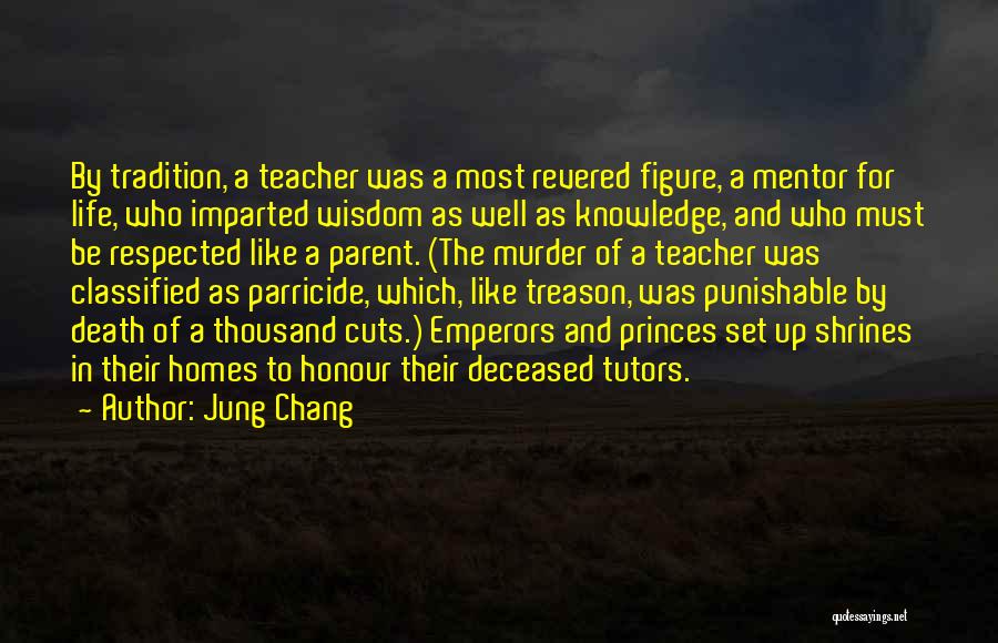 A Teacher's Death Quotes By Jung Chang