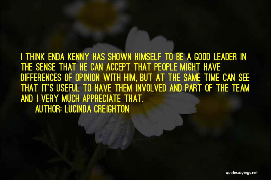 A Team Leader Quotes By Lucinda Creighton