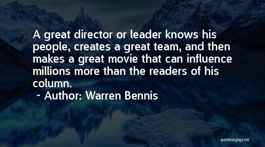 A Team Movie Quotes By Warren Bennis