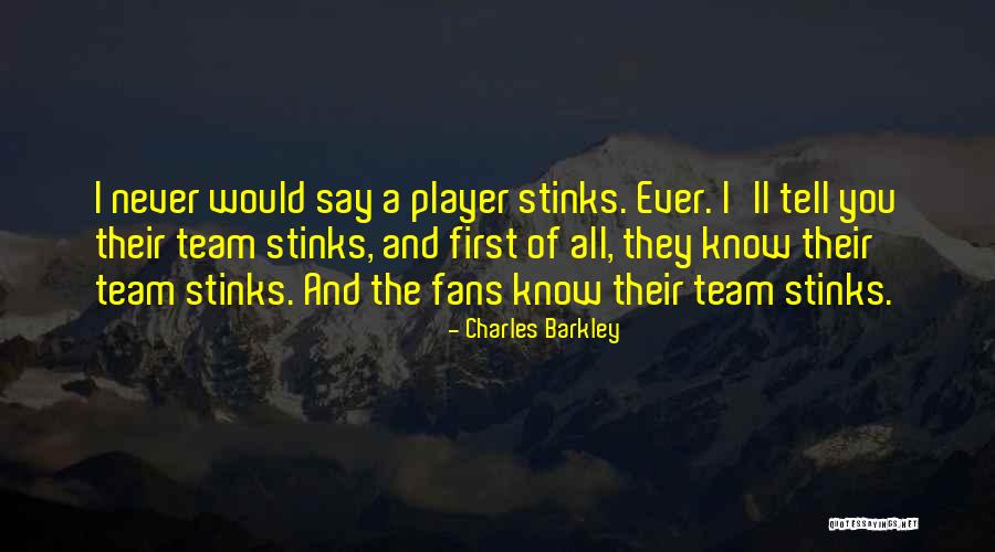 A Team Player Quotes By Charles Barkley