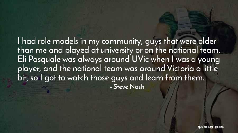 A Team Player Quotes By Steve Nash