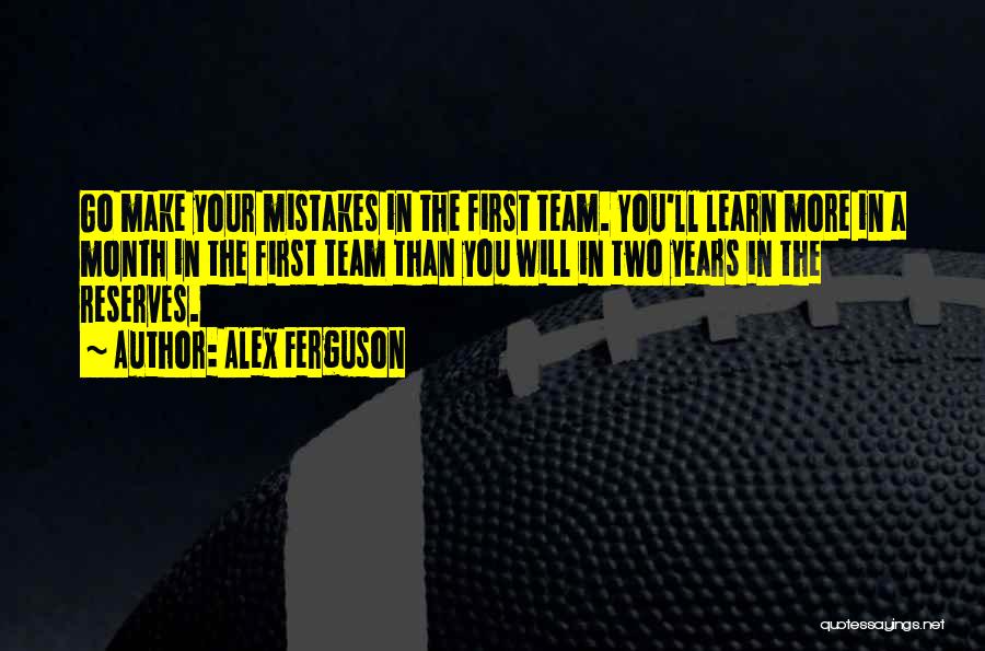 A Team Quotes By Alex Ferguson