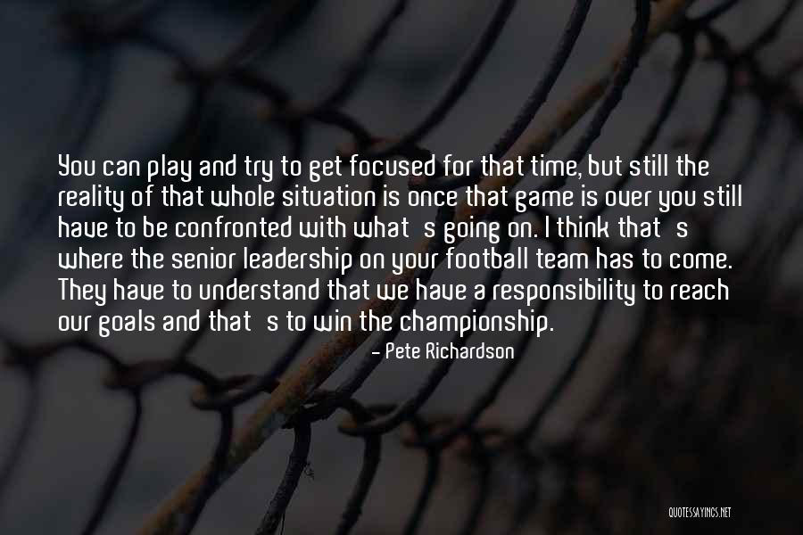 A Team Quotes By Pete Richardson A Team Quotes By Pete Richardson