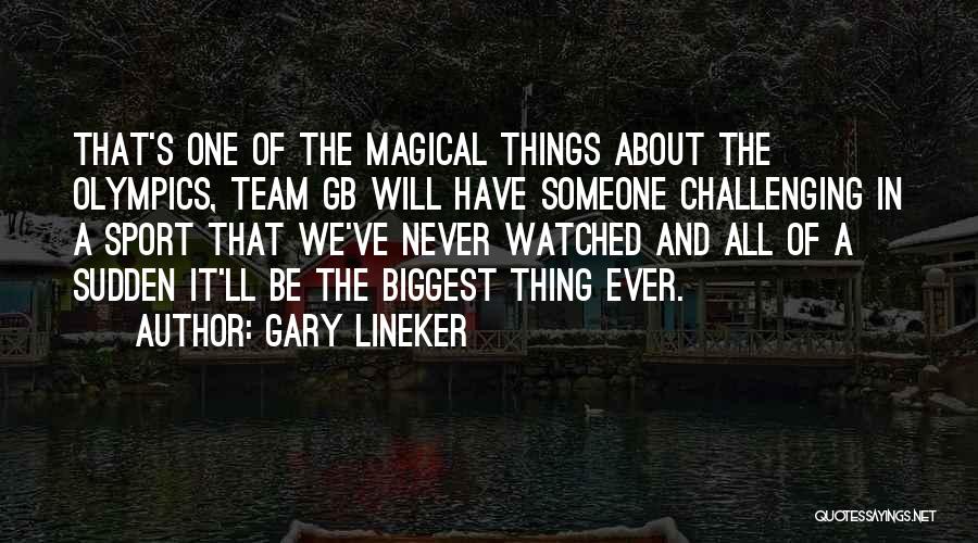 A Team Sport Quotes By Gary Lineker