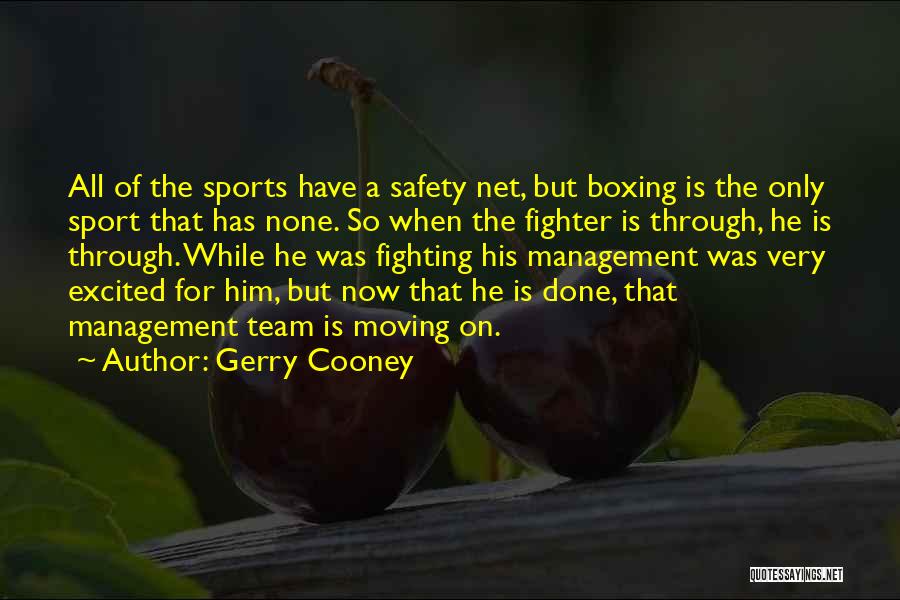 A Team Sport Quotes By Gerry Cooney