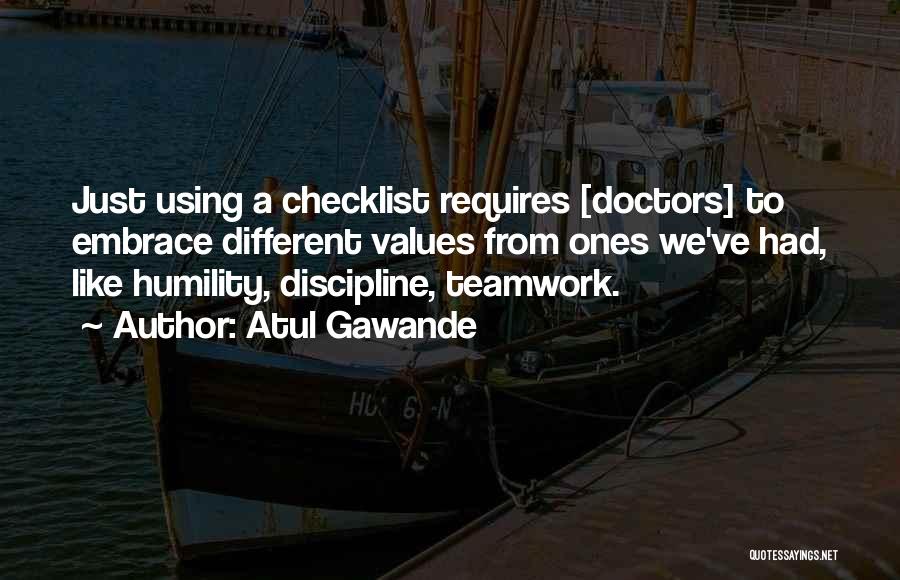 A Teamwork Quotes By Atul Gawande