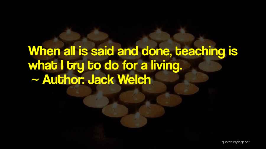 A Teamwork Quotes By Jack Welch