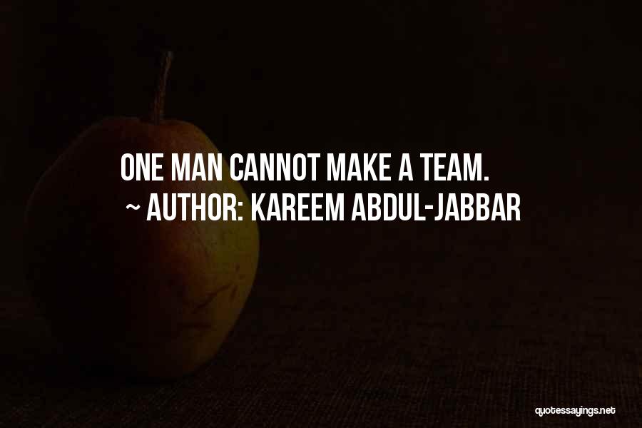 A Teamwork Quotes By Kareem Abdul-Jabbar
