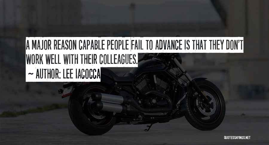 A Teamwork Quotes By Lee Iacocca