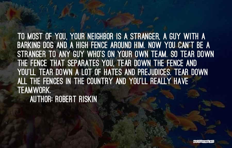 A Teamwork Quotes By Robert Riskin