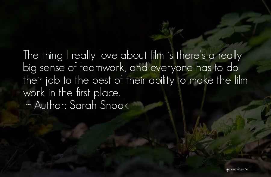 A Teamwork Quotes By Sarah Snook