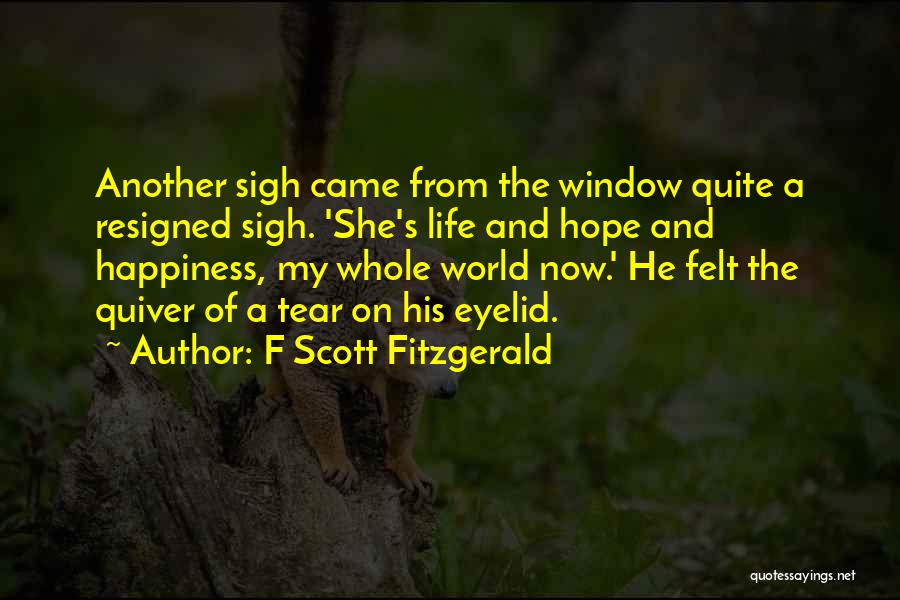 A Tear Quotes By F Scott Fitzgerald