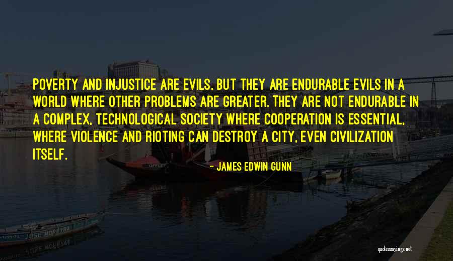A Technological World Quotes By James Edwin Gunn A Technological World Quotes By James Edwin Gunn