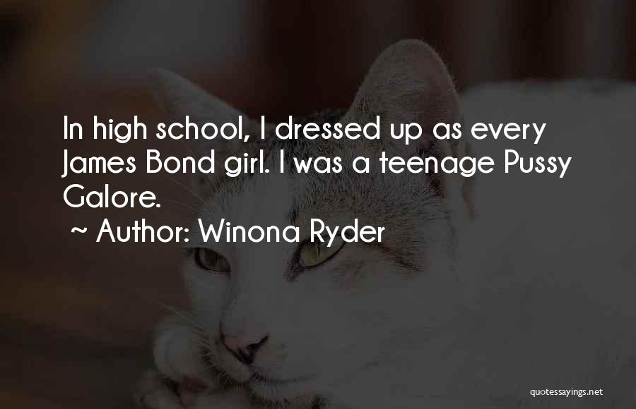 A Teenage Girl Quotes By Winona Ryder