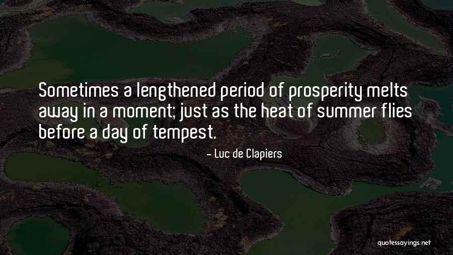 A Tempest Quotes By Luc De Clapiers A Tempest Quotes By Luc De Clapiers