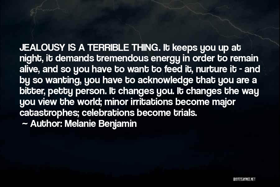 A Terrible Person Quotes By Melanie Benjamin