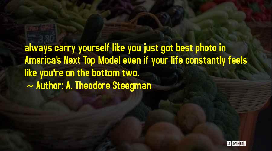 A. Theodore Steegman Quotes 433695