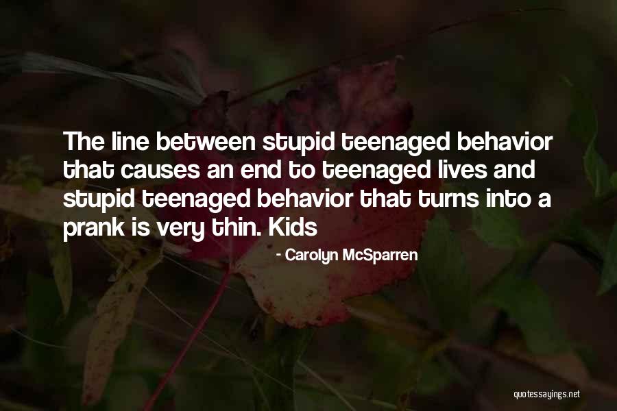A Thin Line Quotes By Carolyn McSparren A Thin Line Quotes By Carolyn McSparren