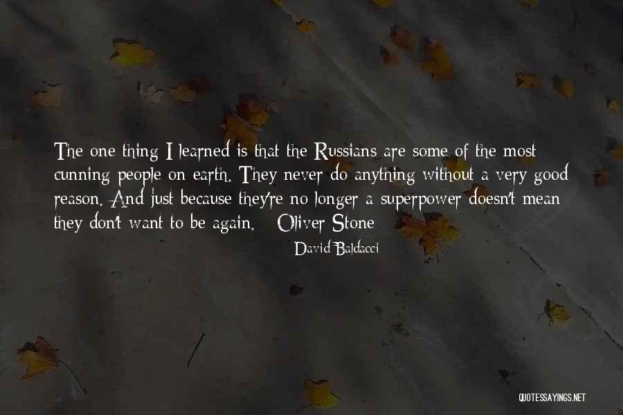 A Thing Is Never Learned Quotes By David Baldacci A Thing Is Never Learned Quotes By David Baldacci