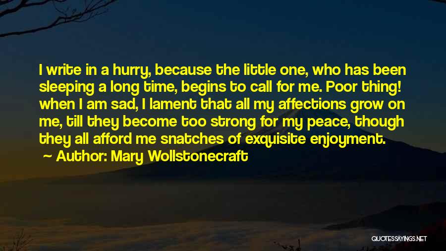 A Thing Quotes By Mary Wollstonecraft