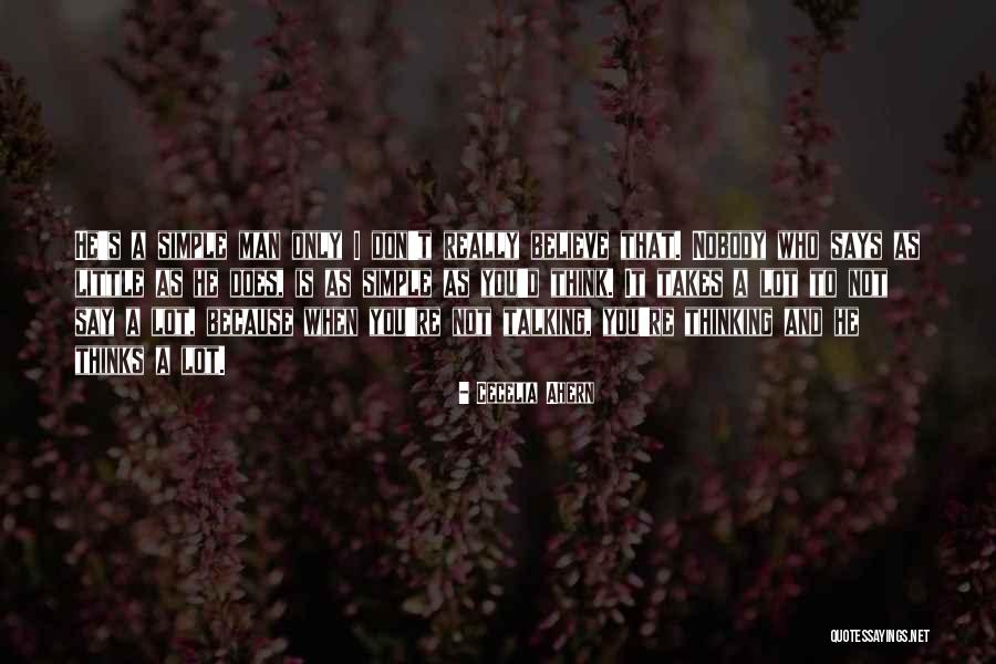 A Thinking Man Quotes By Cecelia Ahern A Thinking Man Quotes By Cecelia Ahern