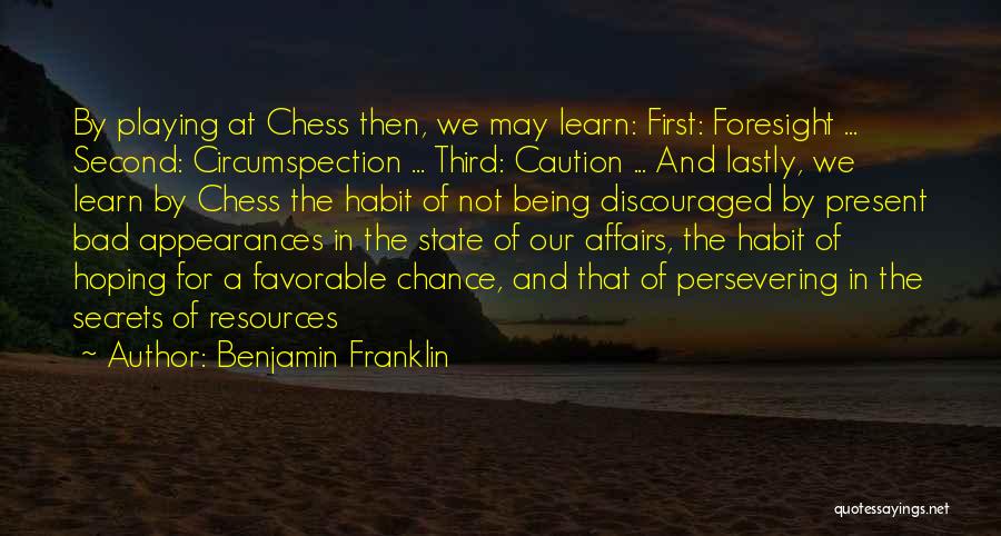 A Third Chance Quotes By Benjamin Franklin