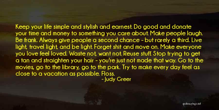 A Third Chance Quotes By Judy Greer