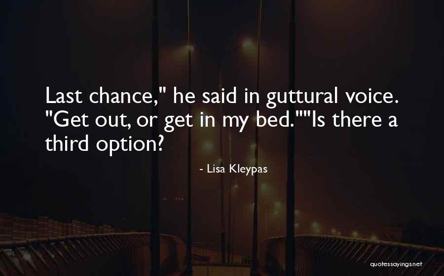 A Third Chance Quotes By Lisa Kleypas A Third Chance Quotes By Lisa Kleypas