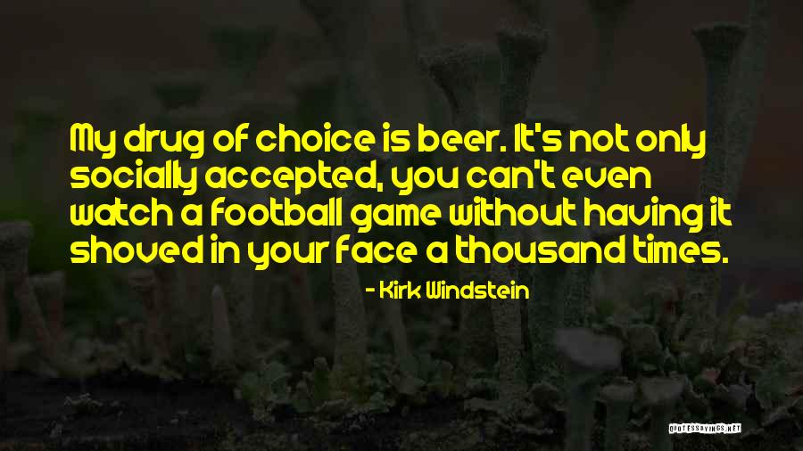 A Thousand Times Quotes By Kirk Windstein A Thousand Times Quotes By Kirk Windstein