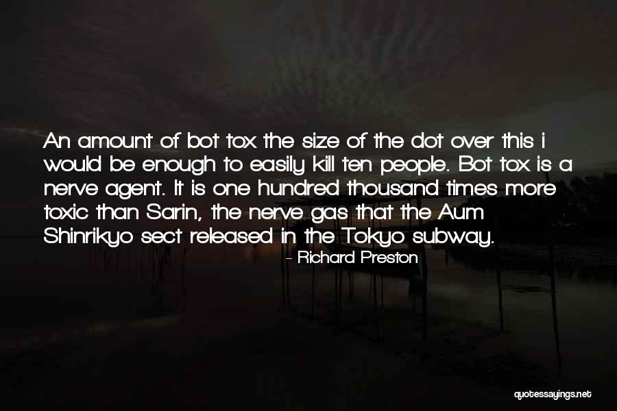 A Thousand Times Quotes By Richard Preston A Thousand Times Quotes By Richard Preston