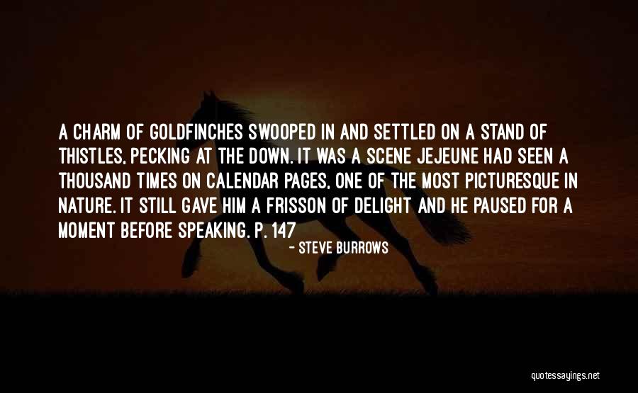 A Thousand Times Quotes By Steve Burrows A Thousand Times Quotes By Steve Burrows