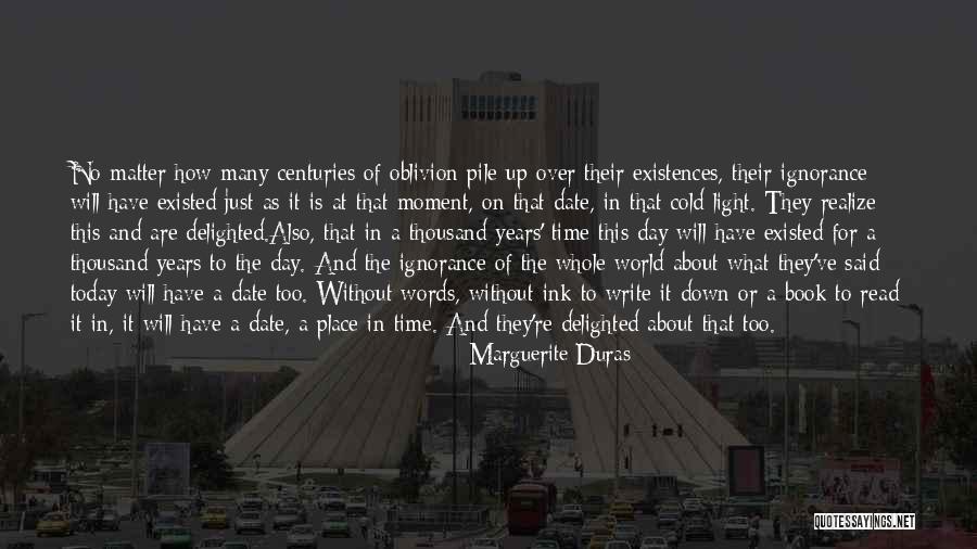 A Thousand Words A Day Quotes By Marguerite Duras A Thousand Words A Day Quotes By Marguerite Duras
