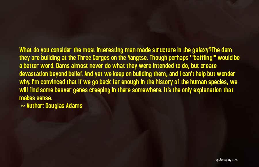A Three Word Quotes By Douglas Adams