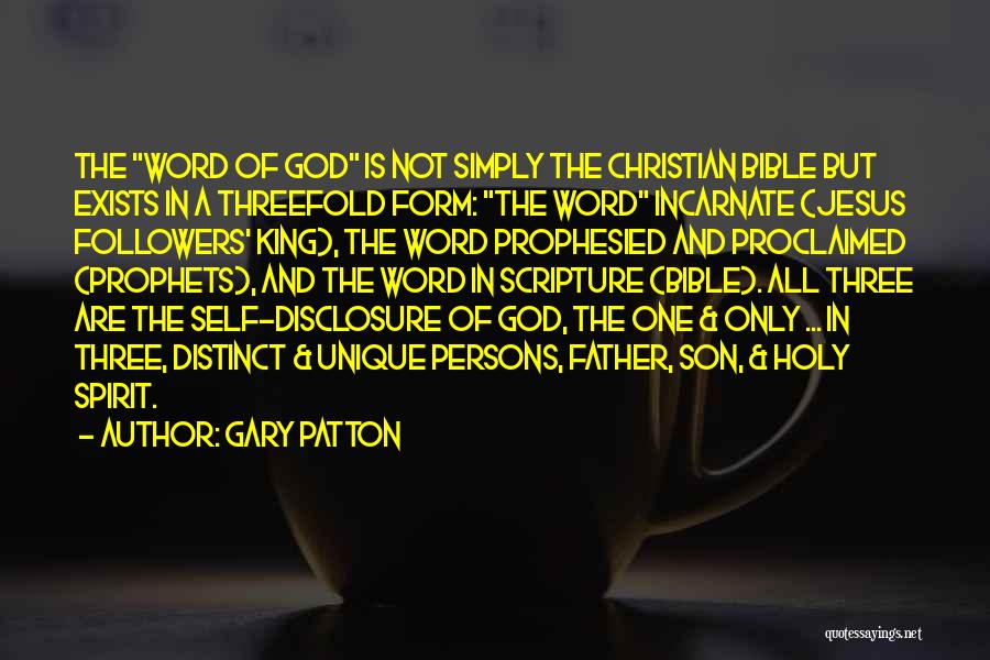 A Three Word Quotes By Gary Patton