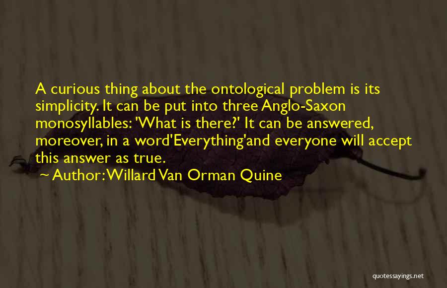 A Three Word Quotes By Willard Van Orman Quine