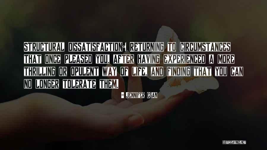 A Thrilling Life Quotes By Jennifer Egan A Thrilling Life Quotes By Jennifer Egan