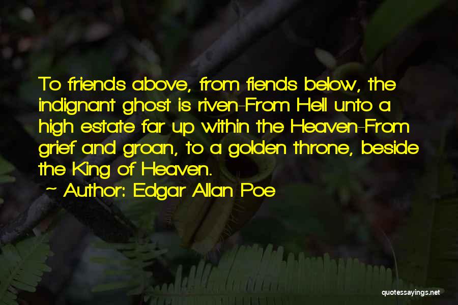 A Throne Quotes By Edgar Allan Poe