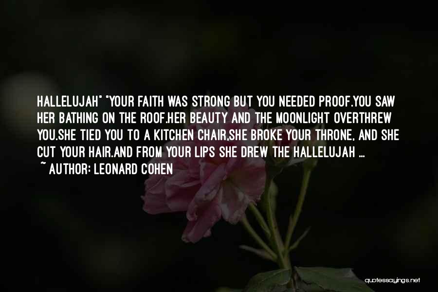 A Throne Quotes By Leonard Cohen