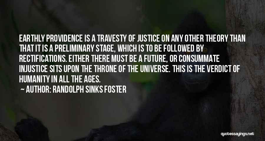 A Throne Quotes By Randolph Sinks Foster