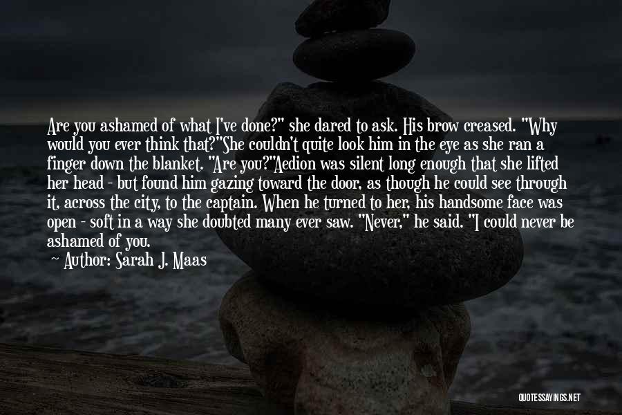 A Throne Quotes By Sarah J. Maas