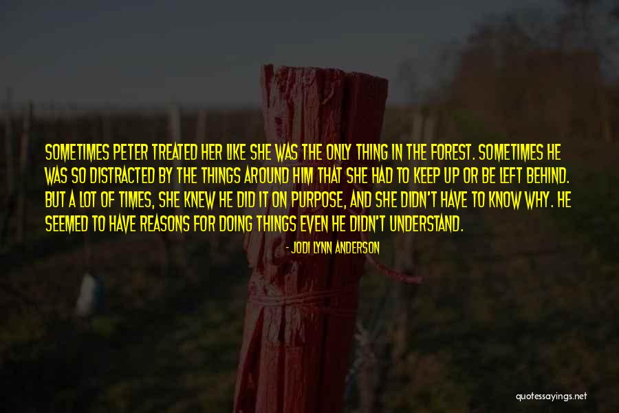 A Tiger Lily Quotes By Jodi Lynn Anderson A Tiger Lily Quotes By Jodi Lynn Anderson