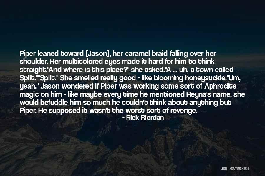 A Time For Revenge Quotes By Rick Riordan A Time For Revenge Quotes By Rick Riordan