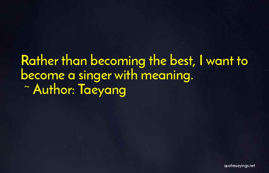 A Time To Keep Silence Quotes By Taeyang