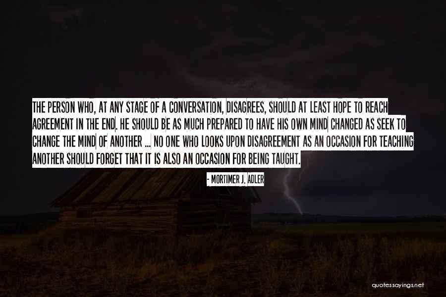 A Time To Kill Kkk Quotes By Mortimer J. Adler A Time To Kill Kkk Quotes By Mortimer J. Adler