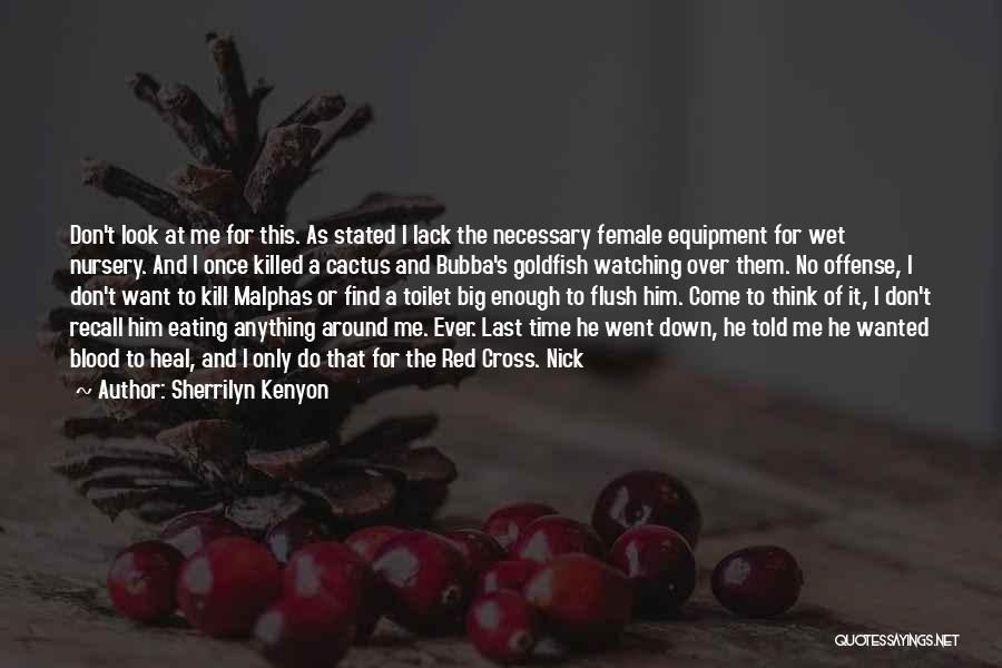 A Time To Kill Quotes By Sherrilyn Kenyon